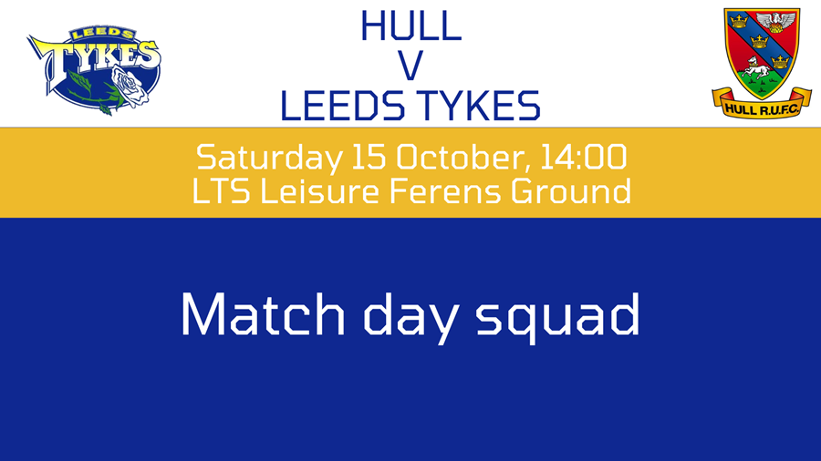 Hull v Leeds Tykes, logos of both teams, Sat 15 Oct, 14:00, LTS Leisure Ferens Ground, Match day squad