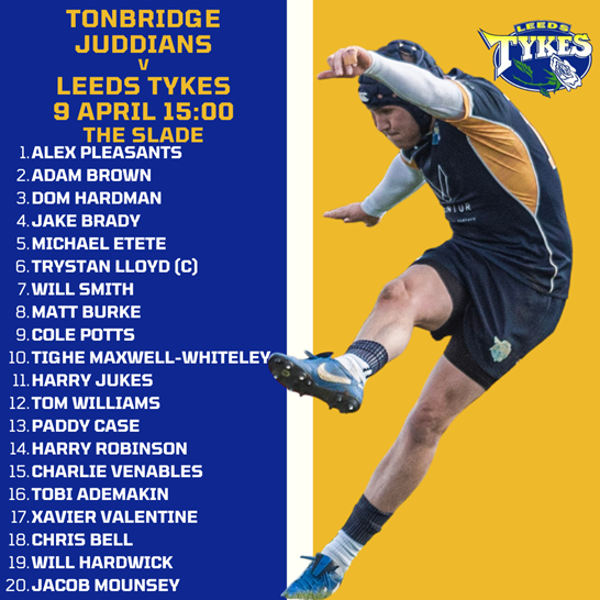 Tonbridge Juddians v Leeds Tykes 9 April 2022 kick-off 15.00, squad list, image of Tighe Maxwell-Whiteley