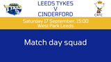 Leeds Tykes v Cinderford with logos, Saturday 3 September, 15:00 West Park Leeds, Match day squad